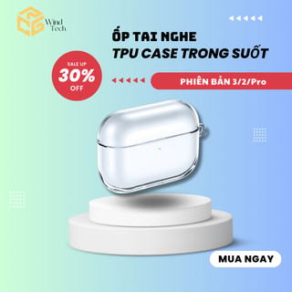 Vỏ Bọc Airpod Trong Suốt Chống Va Đập, Case Tai Nghe Bluetooth Chất Liệu Silicon Cao Cấp Tặng Kèm Móc Treo