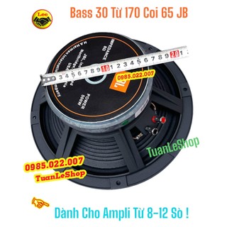 LOA BASS 30 JB LTỪ 170 GÂN VẢI - GIÁ 01 CHIẾC - LOA BASS RỜI 1270