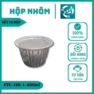 Set 10 khay nhôm Ftc chén nhôm tròn 400ml hàng đẹp giá ưu đãi MS120