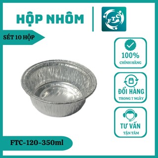 Khay nhôm FTC hộp nhôm tròn set 10 hộp 350ml giữ nhiệt có nắp siêu tiện lơi chống tràn MS1201