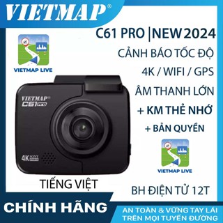  Camera hành trình VIETMAP C61 Pro  bản 2024  cho xe ô tô kèm thẻ nhớ 64G 128GB + KM bản quyền Vietmap Live 