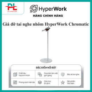 Giá đỡ tai nghe nhôm HyperWork Chromatic - Hàng Chính Hãng