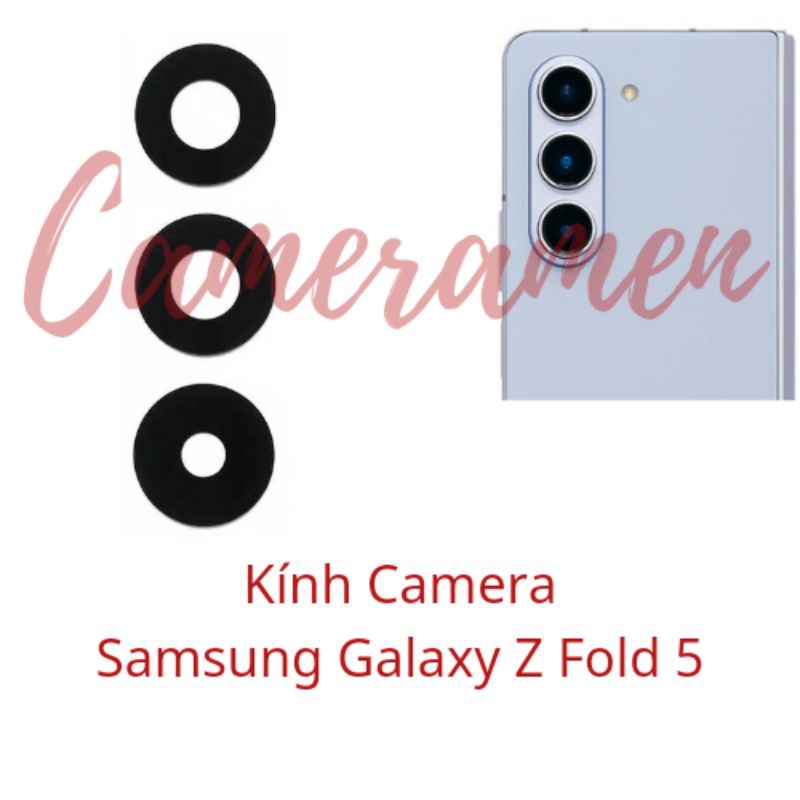 Kính Camera Samsung Galaxy Z Fold 5 / ZFold 5 ( Zin ) Kính Không Kèm Khung
