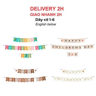 Dây cờ Trang trí Tiệc Quốc tế Thiếu nhi 1/6 Children's Day Bunting QTTN01