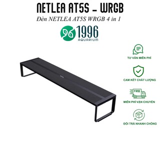 Đèn led NETLEA AT5S WRGB 4 in 1dành cho bể cá, bể thủy sinh cao cấp, đèn led hiệu ứng ánh sáng cao, chip đèn thế hệ mới