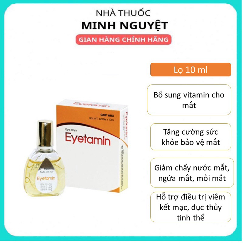 Nhỏ dưỡng mắt eyetamin