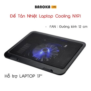 Đế Tản Nhiệt Laptop Cooling N191 - Quạt lớn 11 cánh đường kính 12cm hỗ trợ cho Laptop 17inch