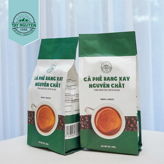  Cà phê rang xay nguyên chất Tây Nguyên của Tây Nguyên Food - Việt Nam bịch 500g 1kg 