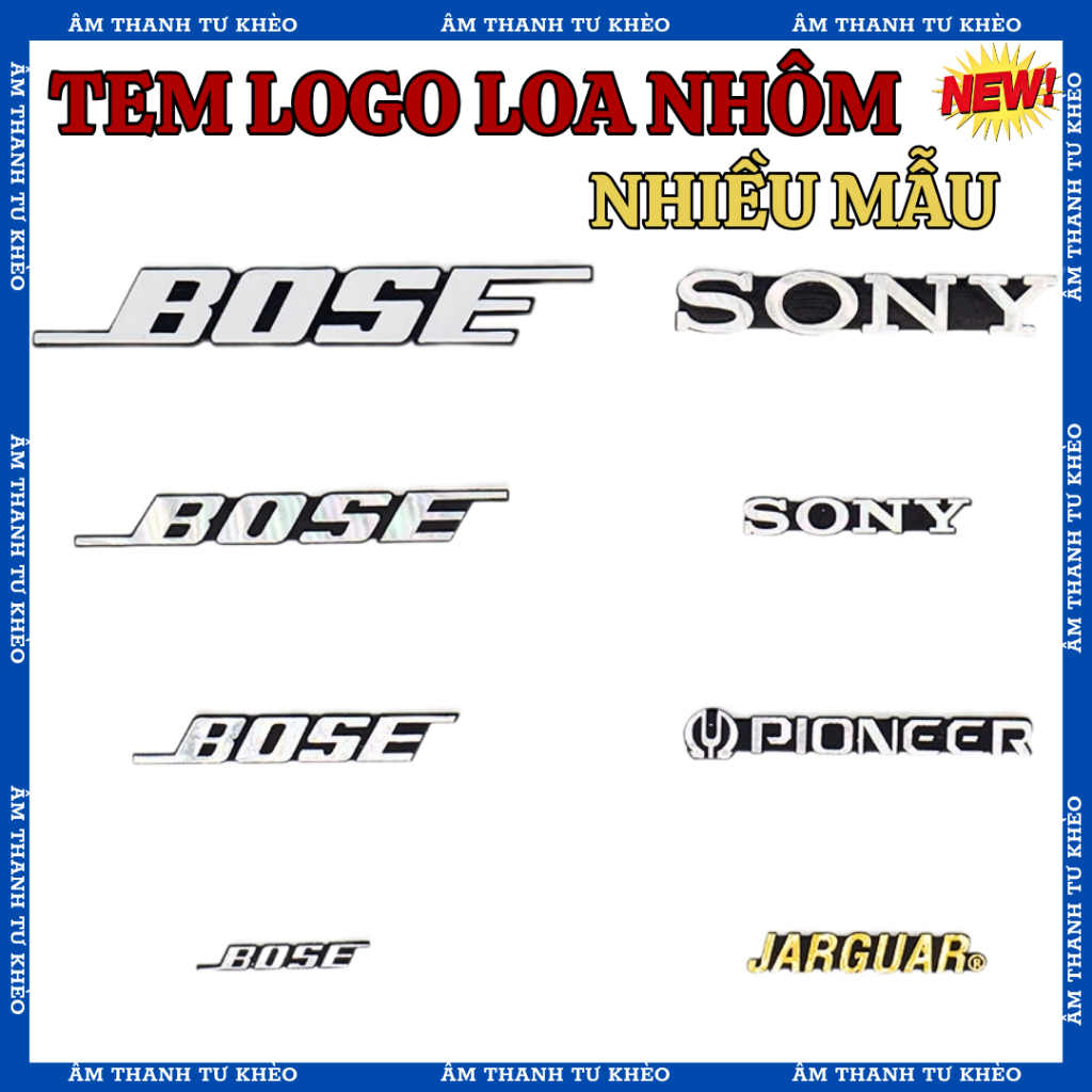 Tem Loa Logo Loa Sony, Bose, Samsung, Panasonics, Bostonaudio, Yamaha, Pioneer, Giá 1 Chiếc