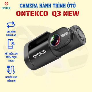 Camera hành trình ô tô ONTEKCO Q3 NEW bản nâng cấp ghi hình Full HD xoay 360 độ , Kết nối điện thoại