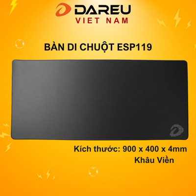 Bàn di chuột DAREU ESP119 / ESP109 (900 x 400 x 4mm)
