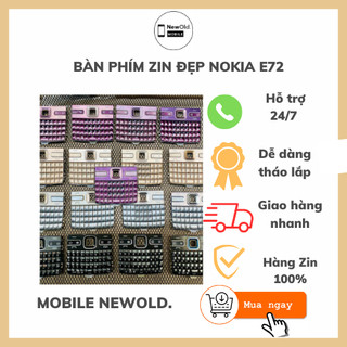 Bàn phím zin đẹp thay thế cho nokia e72 - hàng bóc máy zin chuẩn.