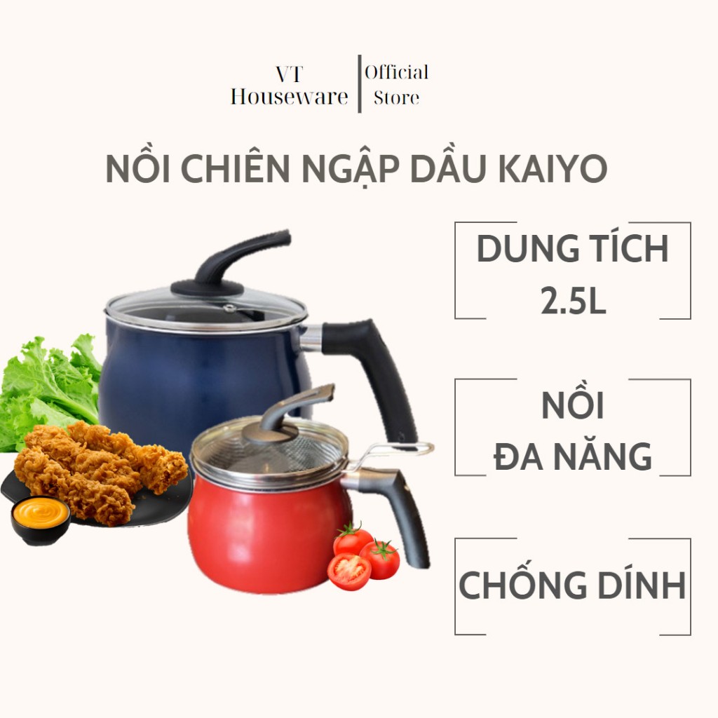 Nồi Chiên Ngập Dầu Kaiyo Kèm Rổ Vớt Tiện Lợi Tay Cầm Chống Nóng