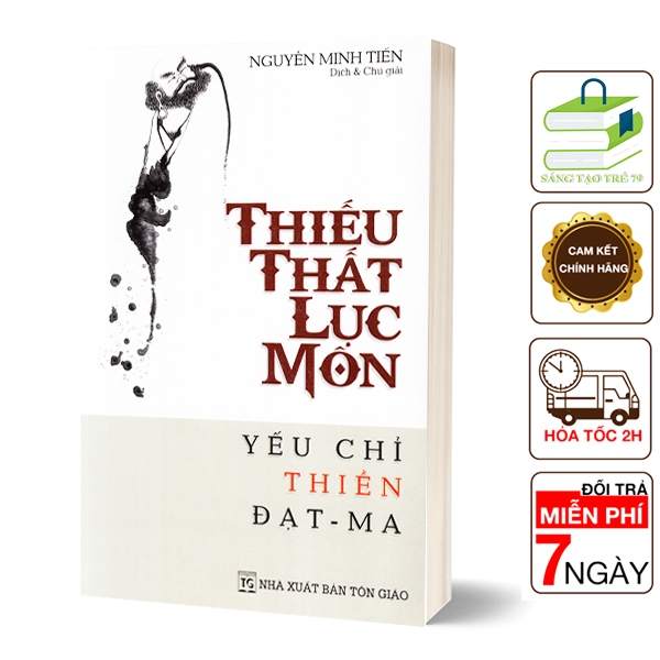 Sách - Thiếu Thất Lục Môn - Yếu Chỉ Thiền Đạt Ma
