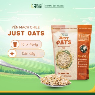 Yến mạch Chile JUST OATS nguyên chất cán dày | Túi 454g
