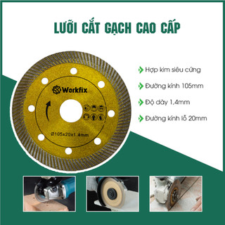 Đá cắt đa năng workfix 105mm đĩa cắt gạch marble granite đá hoa cương bê tông sịn hơn makita lưỡi cắt gạch 105mm