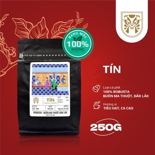 Tín - 100% cà phê robusta honey buôn mê thuộc, đắk lắk đậm vị tiêu hạt & ca cao