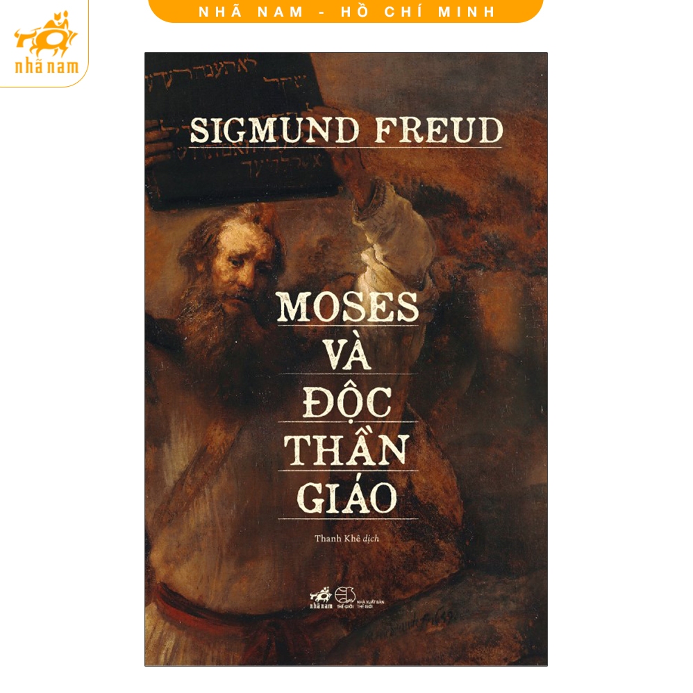 Sách - Moses và độc thần giáo (Nhã Nam HCM)