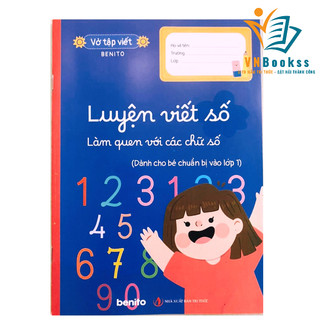 Sách vở tập viết - Luyện viết số làm quen với mặt chữ số