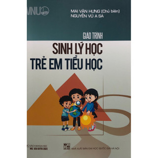 Sách - Giáo trình Sinh lý học trẻ em tiểu học