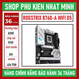 Main asus rogstrix b760-a gaming wifi ddr5 hàng chính hãng bảo hành 36 tháng 1 đổi 1