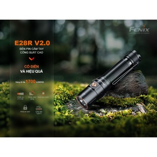 Đèn pin FENIX E28R V2.0 (1700 Lumens) chiếu xa 273 mét