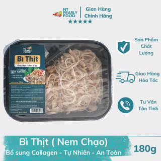 Bì Thịt ( Nem Chạo), Bổ Sung Collagen tự nhiên - An Toàn, Dùng trực tiếp không cần chế biến thêm