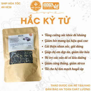 200g, 500g hắc kỷ tử – làm đẹp, cải thiện nhan sắc, chống lão hóa, hỗ trợ giảm cân