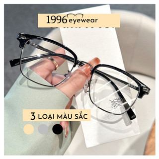 Gọng Kính mắt nam nữ nửa viền 1996eyewear, kính cận, kính chống ánh sáng xanh kim loại CR