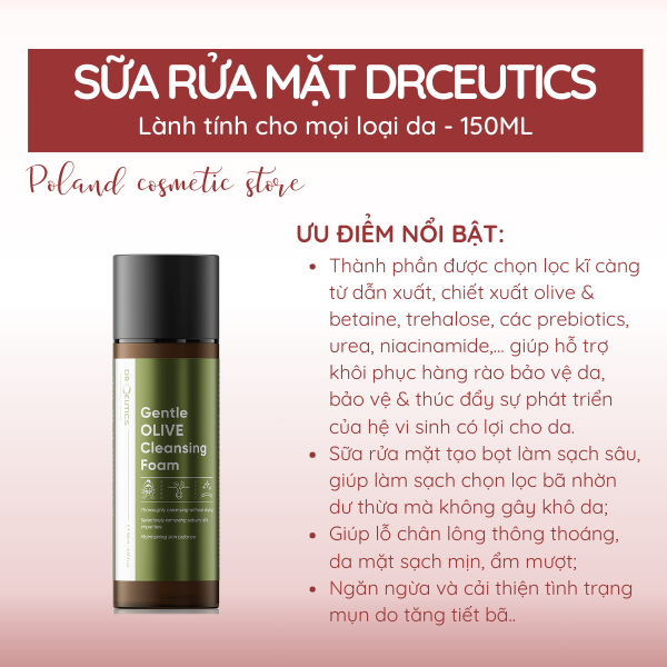 Sữa Rửa Mặt DrCeutics Gentle Olive Cleansing Foam 150ml SRM Dr Ceutics Làm Sạch Sâu Lành Tính Cho Mọi Loại Da