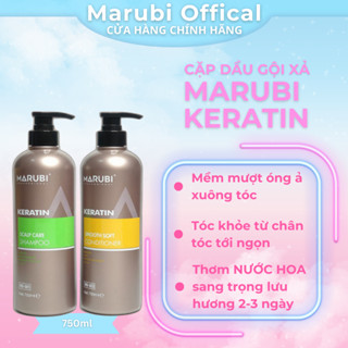  Marubi Keratin Cặp Dầu Gội Xả 750ml Siêu Mềm Mượt hương thơm nước hoa  cam kết hoàn tiền trong vòng 7 ngày nếu ko ưng  