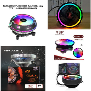 [5❤️][FREESHIP] FAN CPU LED RGB GẮN CHO SK 775/1155/1151/1200/AMD VSP T7, LETO 2, COOLMOON UFOX, CT4U T50, RUIX AIGO