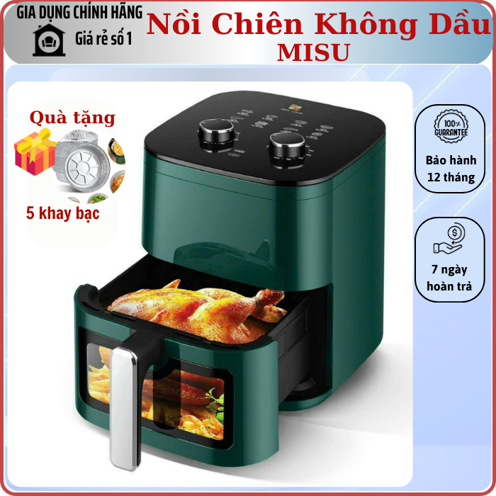 Nồi Chiên Không Dầu MISU LOUIS 12L Bản Cao Cấp Năm 2023 Bảo Hành 12 Tháng - HÀNG CÓ SẴN- Công Nghệ M