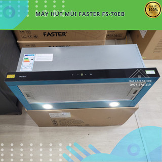 Máy hút mùi âm tủ Faster FS-70EB | hút mùi cảm ứng | hàng chính hãng | hút khỏe ,độ bền cao
