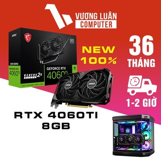 Card đồ họa vga msi rtx 4060 ti ventus 2x black 8g gddr6 oc chính hãng