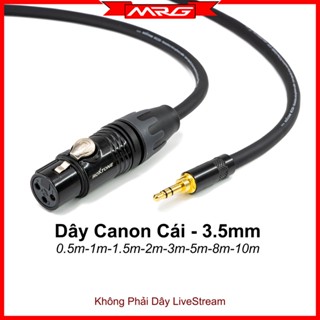 Dây 3.5 ra canon cái, dài 0.5m-1m-1.5m-2m-3m-5m-8m-10m, dây micro thu âm vào soundcard (XLR-Female to 3.5mm). DJ-CN35