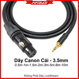 Dây Micro Jack 3.5 ra Canon Cái Loại Tốt, dài 0.5met-1met-1.5met-2met-3met-5met-8met. DJ-CN35