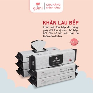 Khăn giấy ướt lau bếp Gumi gói 80 tờ size lớn khử mùi tẩy dầu mỡ gian bếp