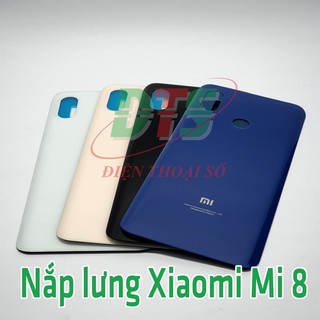 Nắp lưng Xiaomi Mi 8 - Mi8 hàng loại 1 hàng thay thế