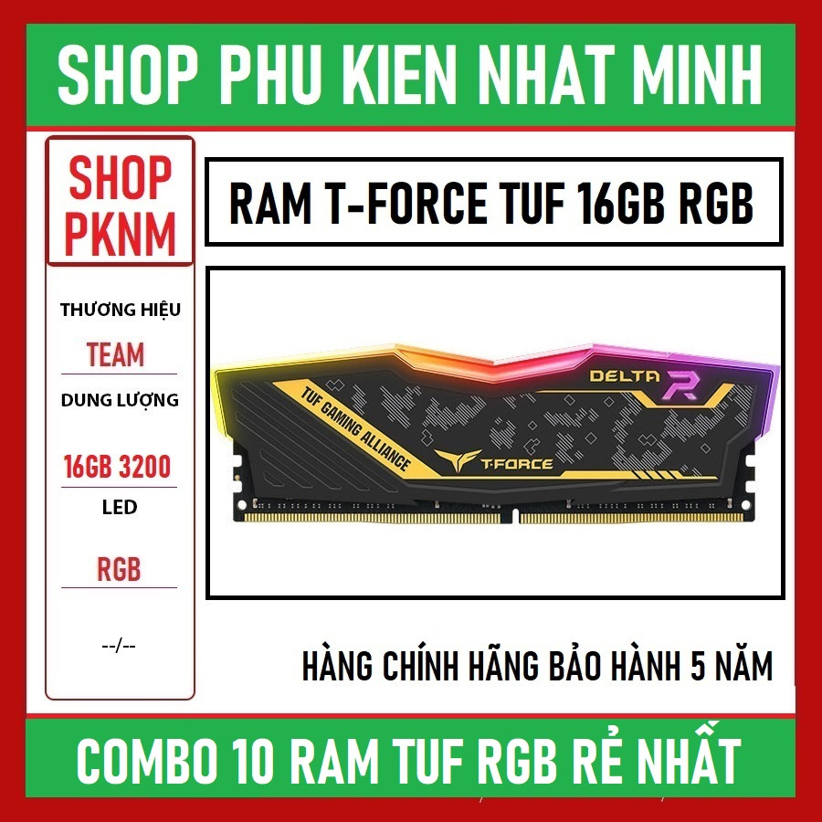 COMBO 2 RAM TEAMGROUP T-FORCE DELTA TUF RGB 8GB - 16GB 3200 hàng chính hãng bảo hành 60 tháng