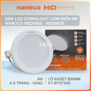 Đèn led downlight âm trần cảm biến nanoco ned096s 9w ánh sáng trắng
