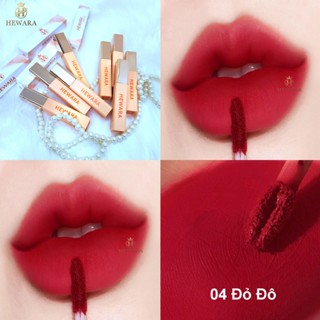 Son Lì, Kem  HEWARA VELVET LIPS Không Chì Cao Cấp NEW 2024 Màu Đỏ Đô