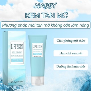 Kem tan mỡ bụng LIFT SKIN công nghệ mới tan mỡ toàn thân giảm cân, giảm rạn nứt, hỗ trợ giảm mỡ