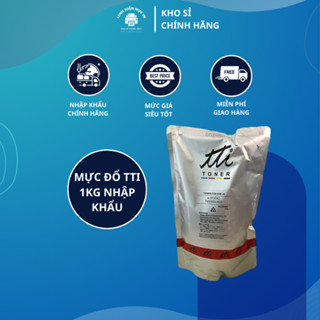Mực photocopy ricoh nhập vào TTI viền đỏ gói 1kg loại chính hãng tinh tế chân thực, không đổ mực như hàng thường