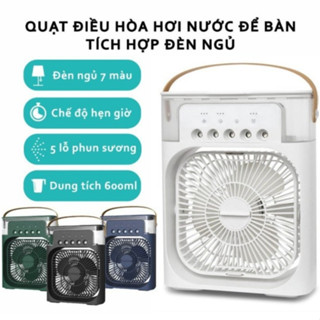Quạt Phun Sương Tạo Ẩm Làm Mát Để Bàn - Quạt Hơi Nước Mini Điều Hòa Không Khí 600ml Hẹn Giờ Tích Hợp Đèn Ngủ