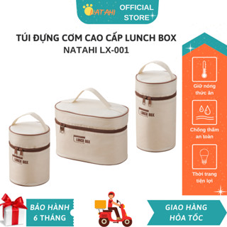  Túi đựng cơm giữ nhiệt văn phòng Lunch Box NATAHI LX001 vải Oxford cao cấp đựng hộp cơm thực phẩm làm quà tặng 