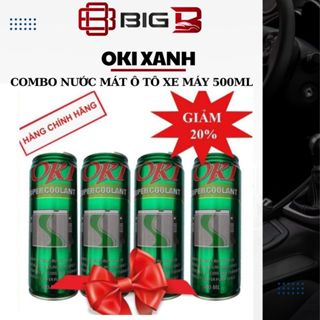  COMBO 4 Nước làm mát xe ô tô xe máy OKI-CHÍNH HÃNG- Nước làm mát động cơ màu xanh OKI Super Coolant 500ml BIG B STORE 