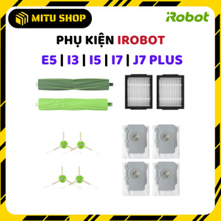 Phụ kiện thay thế robot hút bụi irobot i3 i7 e5 i7+ - chổi cạnh , màng lọc