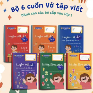 Combo 6 Cuốn Sách vở tập viết - Luyện Viết - Luyện Nét Chữ - Làm Quen Với Mặt Chữ Cái