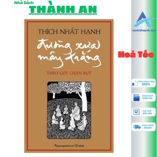 Sách - Đường xưa mây trắng Theo gót chân Bụt (Tái bản lần 17 mới nhất 2024)